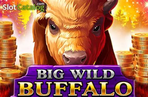 Slot Big Wild Buffalo