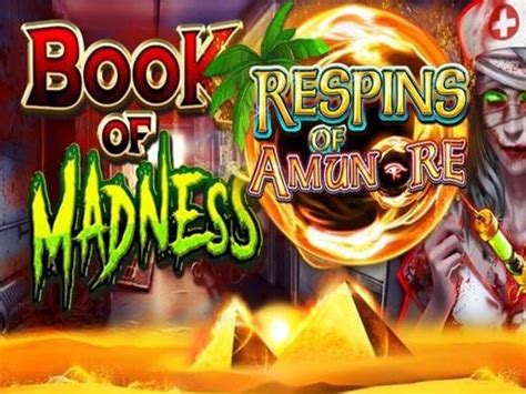 Slot Book Of Madness Respins Of Amun Re