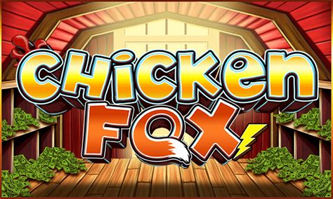 Slot Chicken Fox