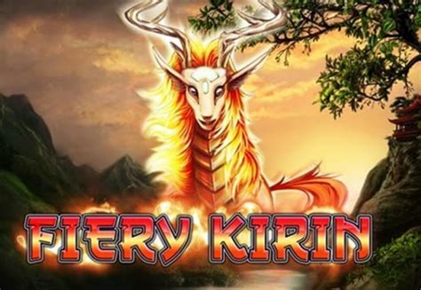 Slot Fiery Kirin