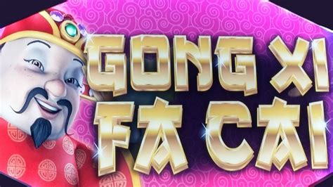 Slot Gong Xi Fa Cai