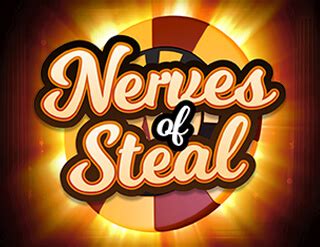 Slot Nerves Of Steal