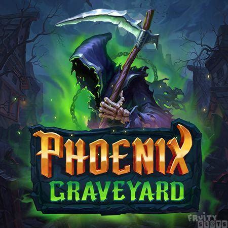 Slot Phoenix Graveyard