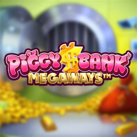 Slot Piggy Bank Megaways