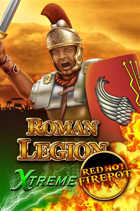 Slot Roman Legion Extreme Red Hot Firepot
