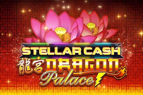 Slot Stellar Cash Dragon Palace