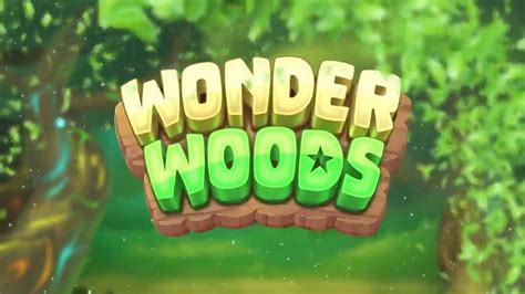 Slot Wonder Woods