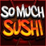 So Much Sushi Brabet