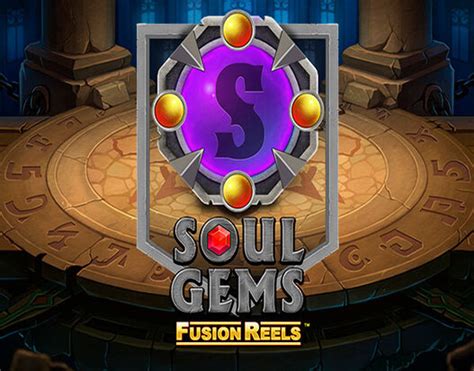 Soul Gems Fusion Reels Betsson