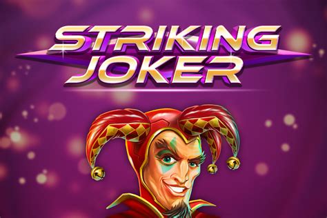 Striking Joker Bwin