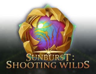 Sunburst Shooting Wilds Blaze