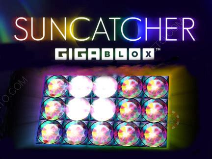 Suncatcher Gigablox Parimatch