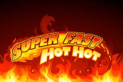 Super Fast Hot Hot Bodog