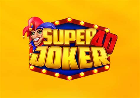 Super Joker 40 Betfair