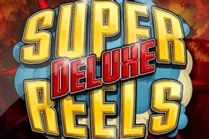 Super Reels Deluxe Betsul