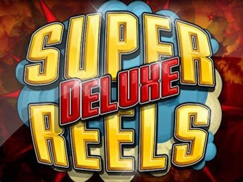 Super Reels Deluxe Brabet