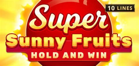 Super Sunny Fruits Betway