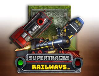 Supertracks Railways Betway