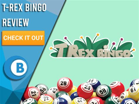 T Rex Bingo Casino Online