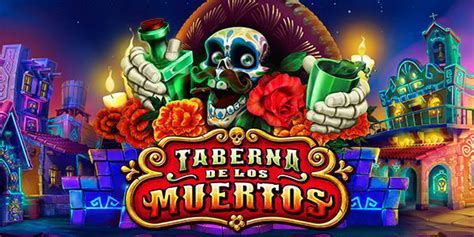 Taberna De Los Muertos Ultra Slot Gratis