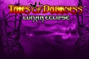 Tales Of Darkness Lunar Eclipse Betsson