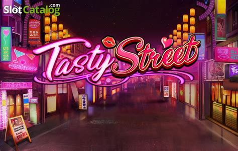 Tasty Street Slot Gratis