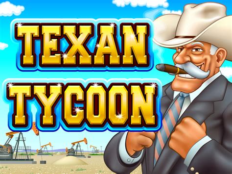 Texan Tycoon Bwin