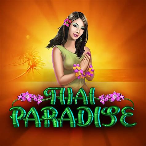 Thai Paradise Slot - Play Online