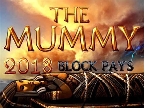 The Mummy 2018 Block Pays Slot - Play Online