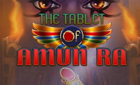 The Tablet Of Amun Ra 888 Casino