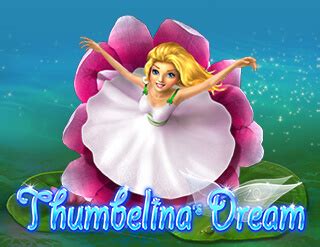 Thumbelina S Dream Review 2024