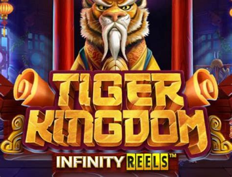 Tiger Kingdom Infinity Reels Betway