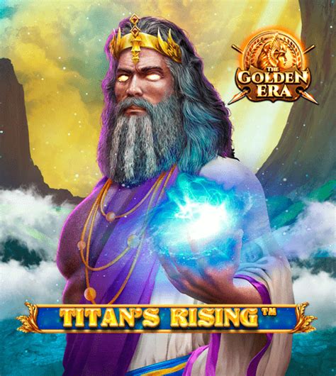 Titan S Rising The Golden Era Parimatch