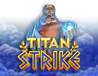 Titan Strike Bwin