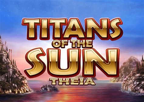 Titans Of The Sun Theia Sportingbet