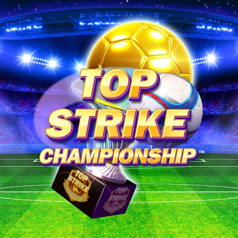 Top Strike Championship Betsson