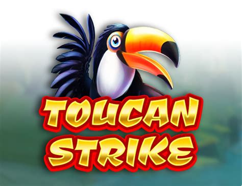 Toucan Strike Brabet