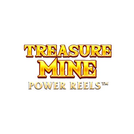 Treasure Mine Power Reels Betfair