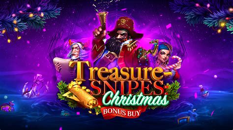 Treasure Snipes Christmas Bonus Buy Betway