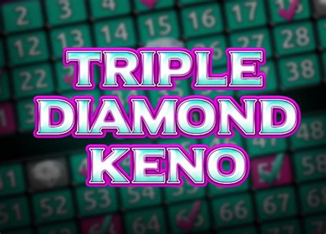 Triple Diamond Keno Parimatch
