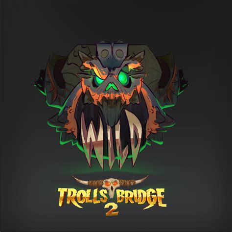 Trolls Bridge 2 Blaze