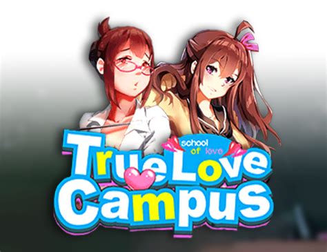 True Love Campus Pokerstars