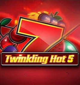 Twinkling Hot 5 Slot Gratis