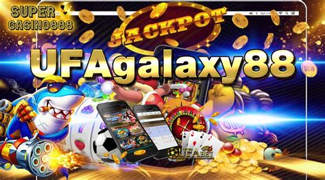 Ufagalaxy88 Casino Aplicacao