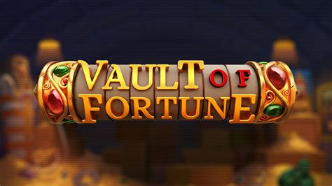 Vault Of Fortune Betano