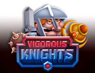 Vigorous Knights Betsson