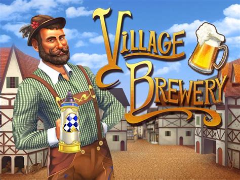Village Brewery Slot - Play Online