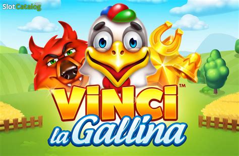 Vinci La Gallina Leovegas