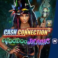 Voodoo Magic Cash Connection Betano