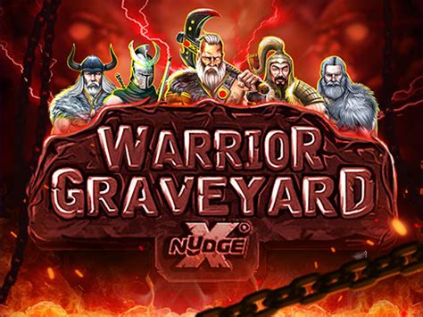 Warrior Graveyard Xnudge Bodog
